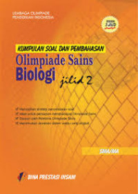 Image of Kumpulan Soal dan Pembahasan Olimpiade Biologi Jilid 2