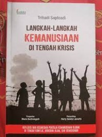 Image of Langkah - langkah Kemanusiaan di Tengah Krisis
