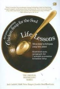 Image of Life Lessons Mencintai Kehidupan Yang Kita Jalani: Kisah - Kisah Nyata Menggugah dan 7 Petunjuk Menemukan Kedamaian Hidup