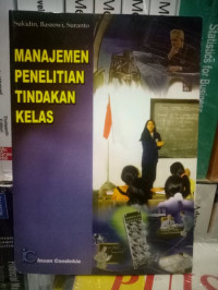 Image of Manajemen Penelitian Tindakan Kelas