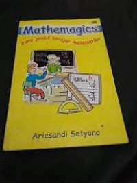 Image of Mathemagics: Cara Jenius Belajar Matematika