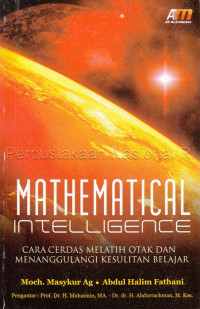 Image of Mathematical Intelligence: Cara Cerdas Melatih Otak dan Menanggulangi Kesulitan Belajar