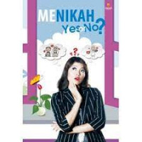 Image of Menikah, Yes or No?
