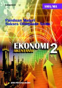 Image of Panduan Materi Sukses Olimpiade Sains : Ekonomi- Akuntansi 2
