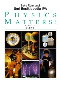 Image of Buku Referensi Seri Ensiklopeddia IPA Physics Matters! Volume 3 Heat