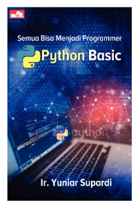 Image of Semua Bisa Menjadi Programmer Phyton Basic