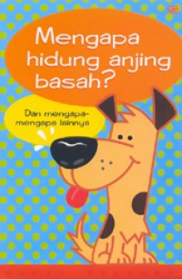 Image of Mengapa Hidung Anjing Basah