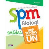 Image of SPM Biologi SMA dan MA: Siap Tuntas Menghadapi Ujian Nasional